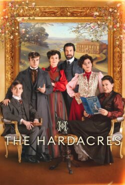 دانلود سریال خانواده هاردیکر The Hardacres