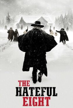 دانلود فیلم هشت نفرت انگیز The Hateful Eight 2015