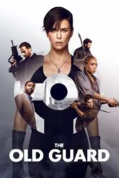 دانلود فیلم نگهبانانی از دیرباز The Old Guard 2020