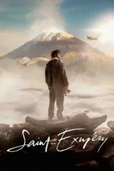 دانلود فیلم سنت اگزوپری Saint-Exupéry 2024