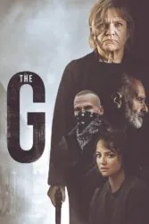 دانلود فیلم جی The G 2023